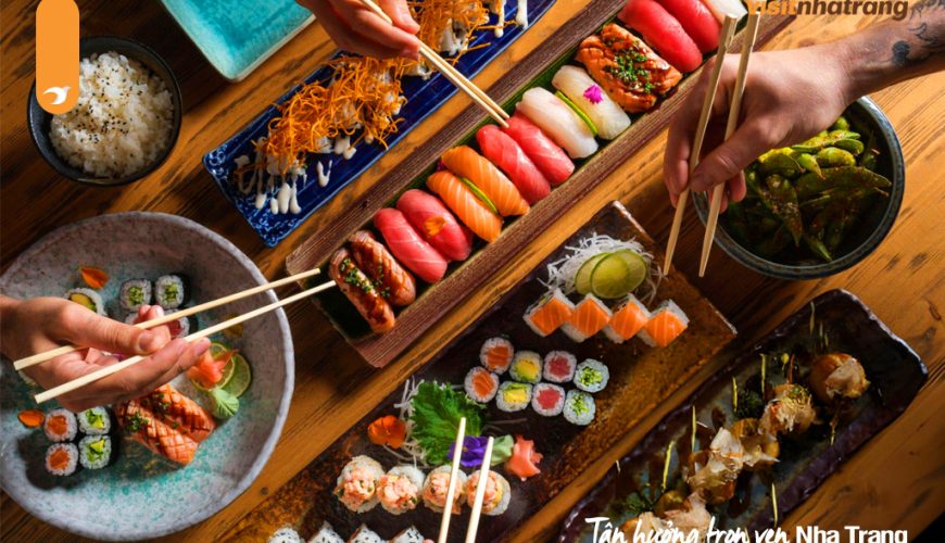 Đắm chìm trong hương vị Sushi "chuẩn Nhật" tại 7 quán sushi Nha Trang ngon nhất